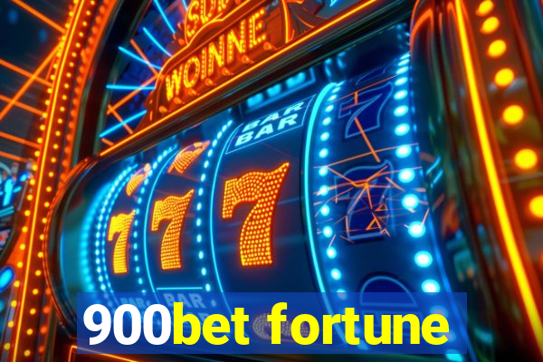 900bet fortune